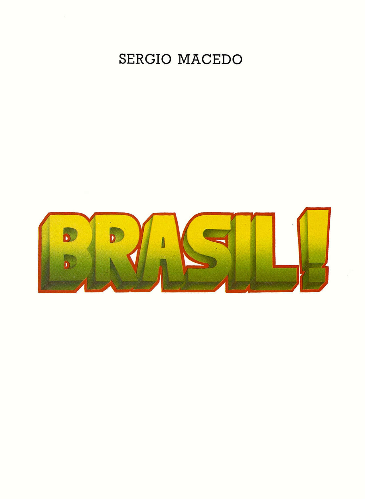 Les Aventures de Vic Voyage 05 - Brazil! numero d'image 1
