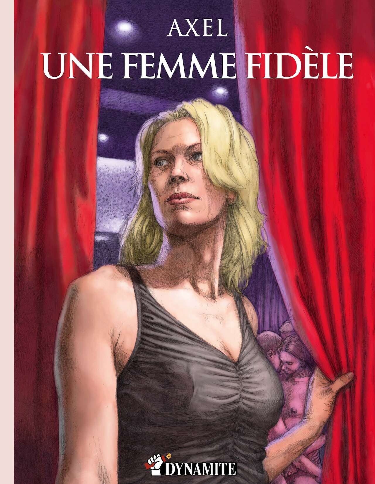 Axel_Une femme fidèle