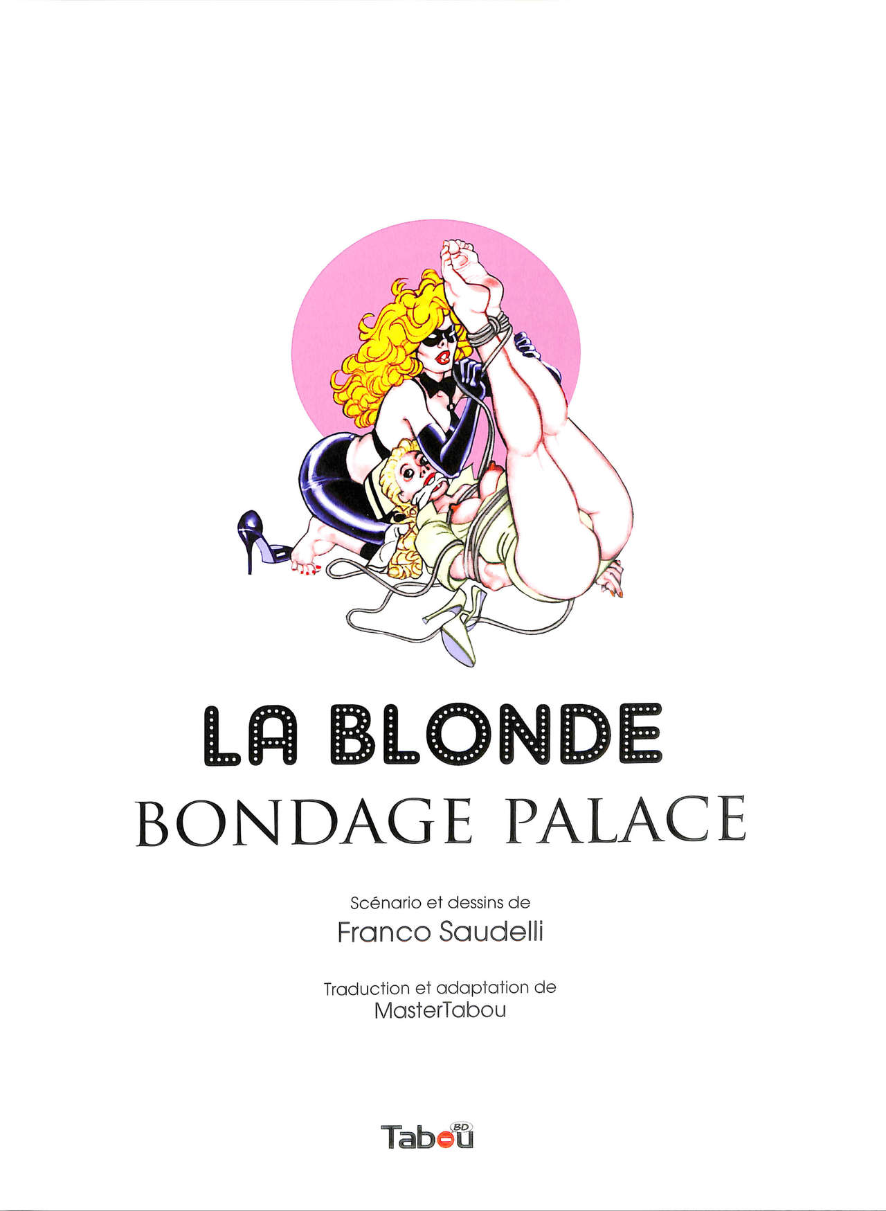 La Blonde - T02 - Bondage Palace numero d'image 2
