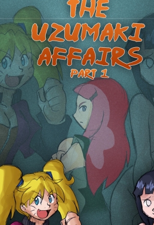 The Uzumaki Affairs Ch. 1-3