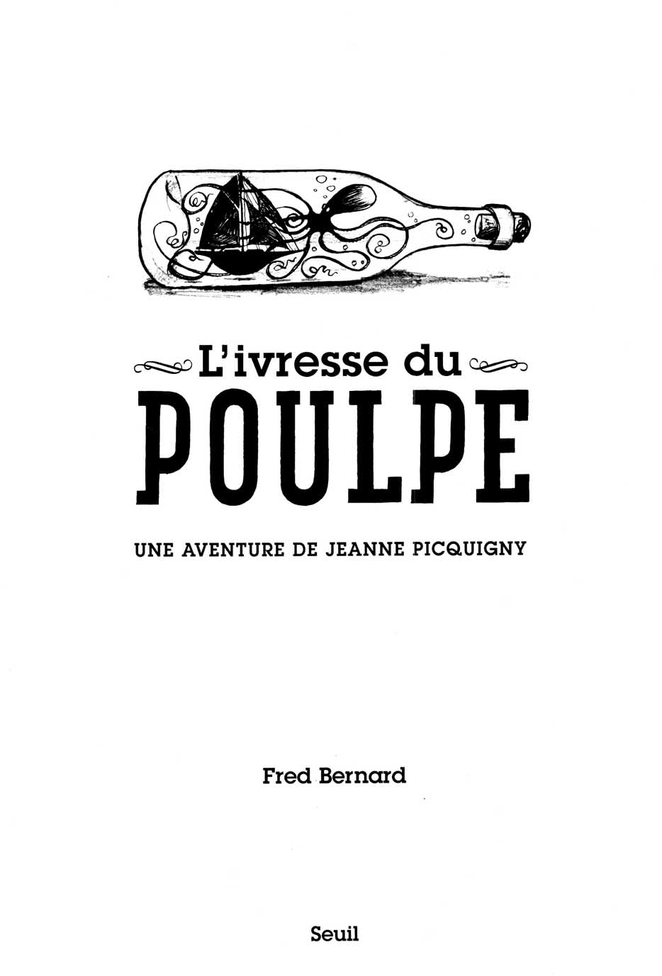 Une Aventure De Jeanne Picquigny - T02 - Livresse Du Poulpe numero d'image 2