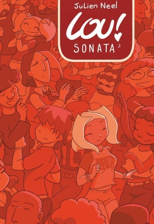 Lou Sonata - Tome 02 by Julien Neel