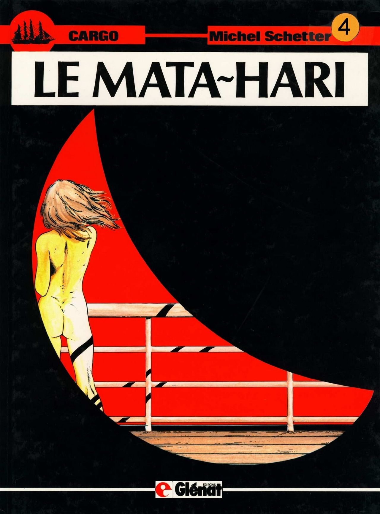 Michel Schetter - Cargo 4 - Le Mata-Hari