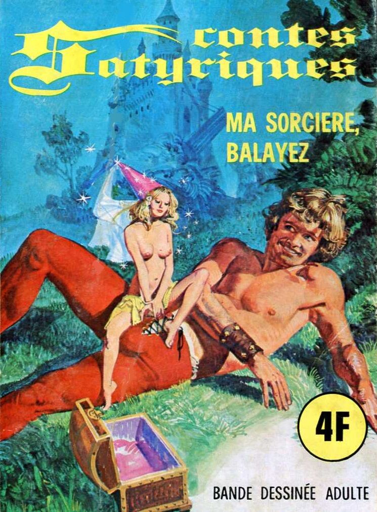 PFA - Contes satyriques 8 Ma sorcière Balayez