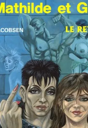 Mathilde Et Gilda - 2. Le Retour
