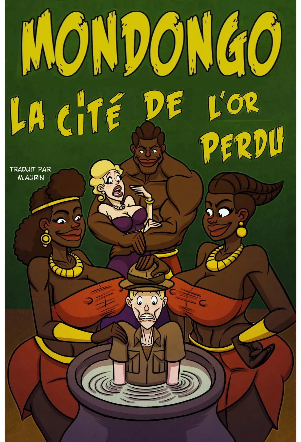 MONDONGO _ La Cite de l Or Perdu -