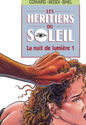 Les Héritiers du Soleil - 09 - La Nuit De La Lumiere 1