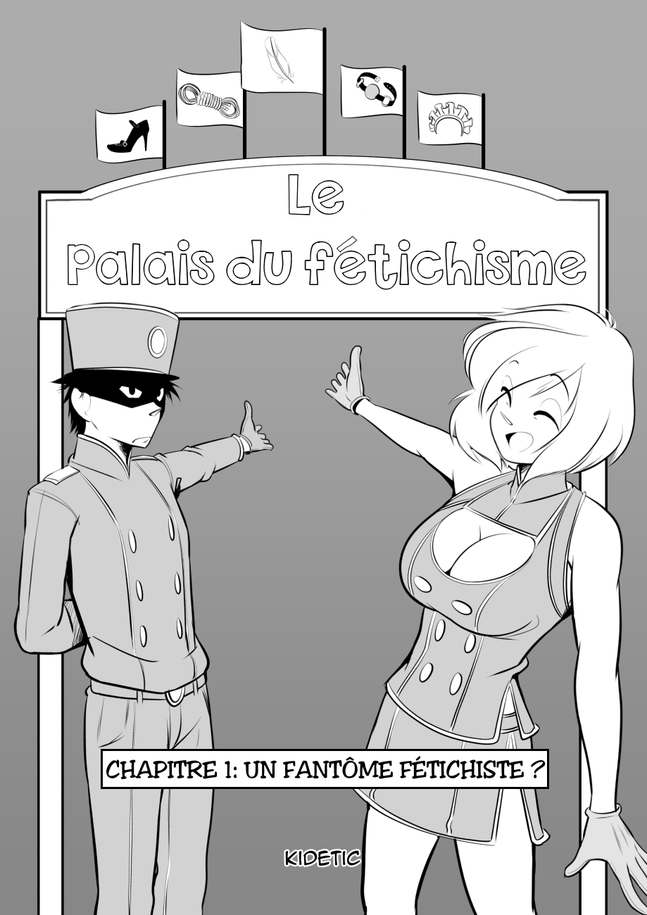 Le Palais du Fétichisme 01 - Un fantôme fétichiste ?