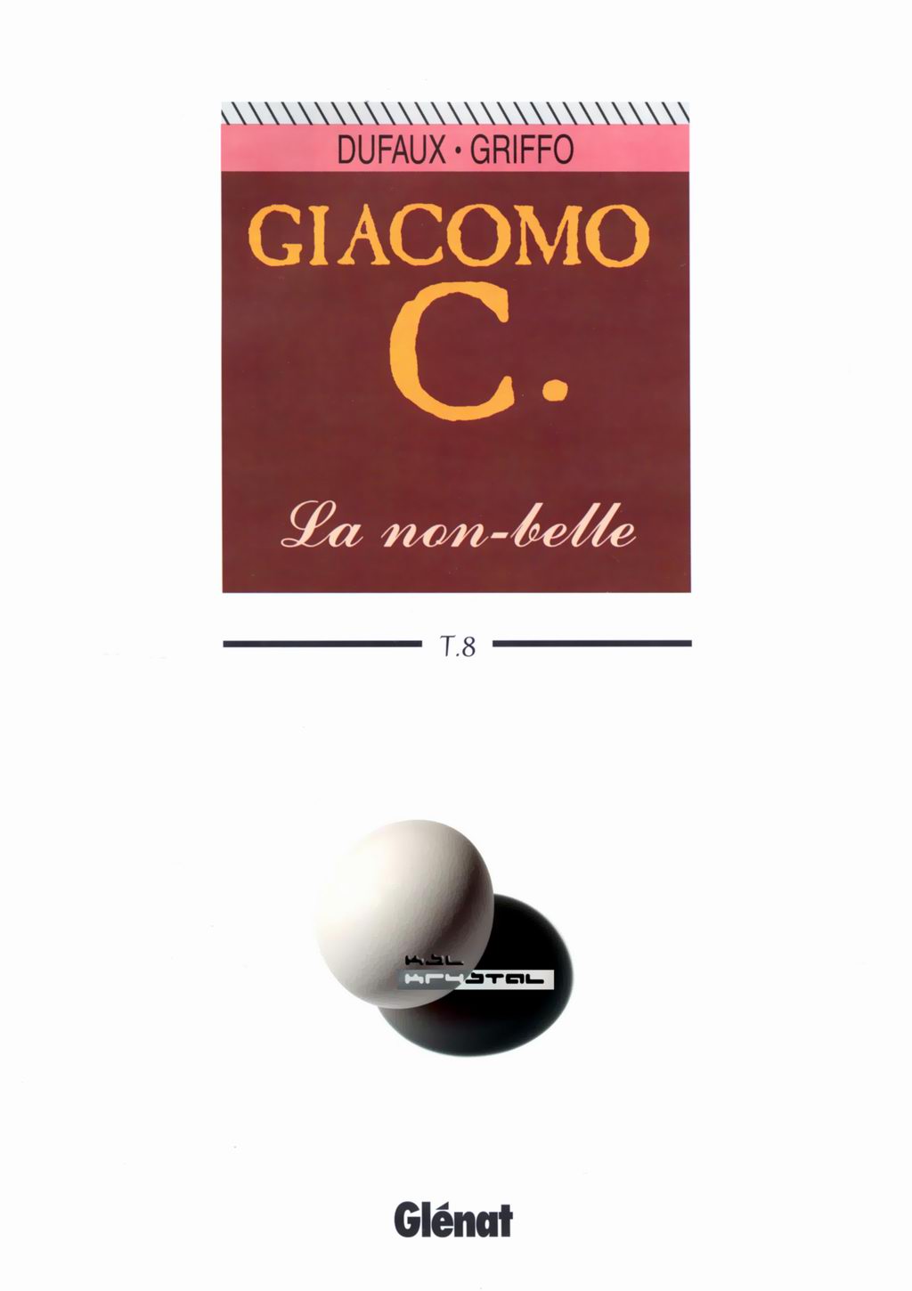 Giacomo C - 08 - La non-belle numero d'image 1