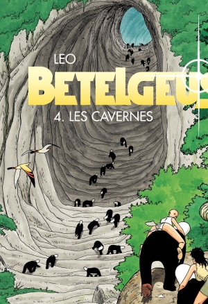 Betelgeuse - 04 - Les Cavernes