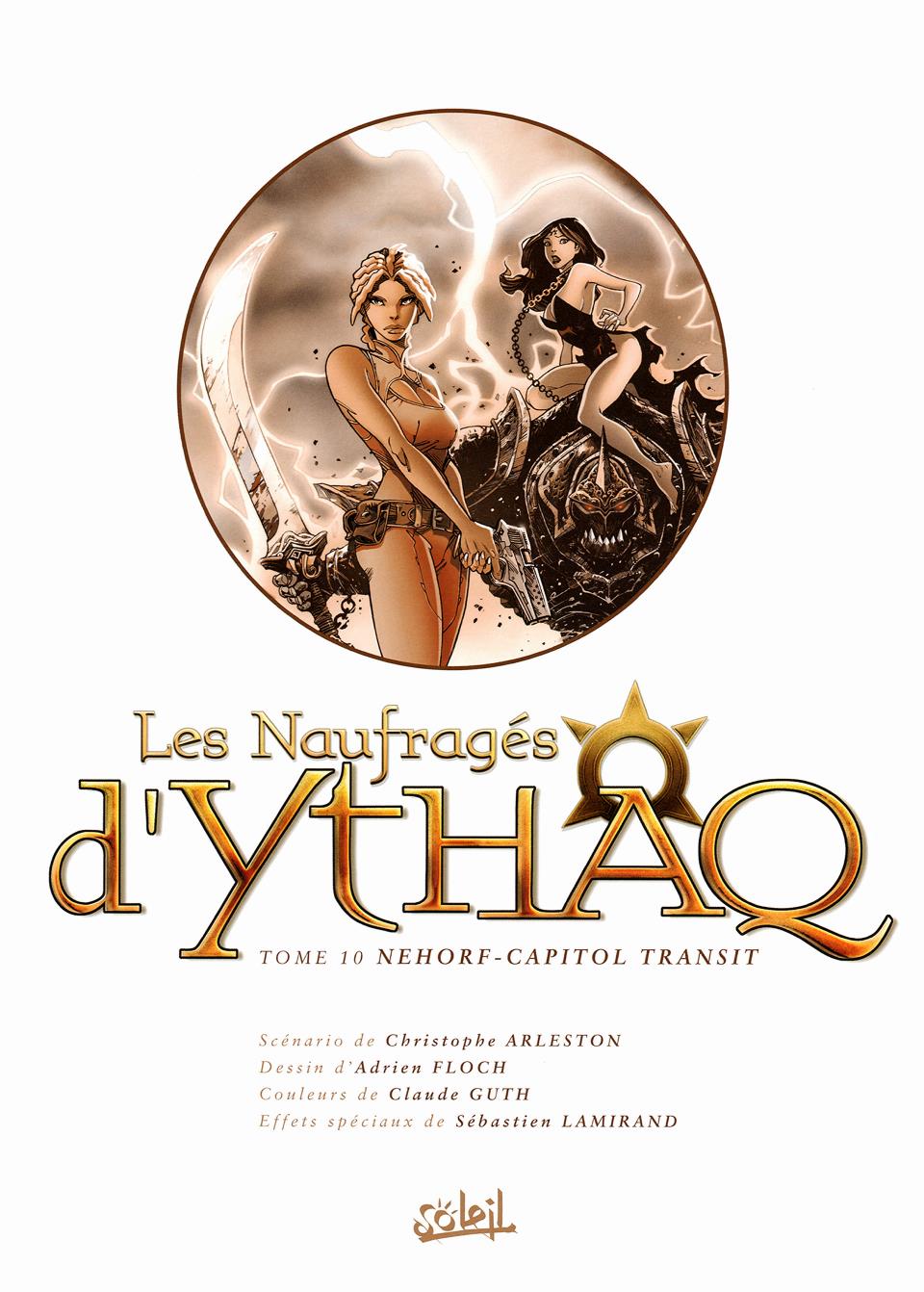 Les Naufrages dYthaq - Tome 10 - Nehorf-Capitol Transit numero d'image 2