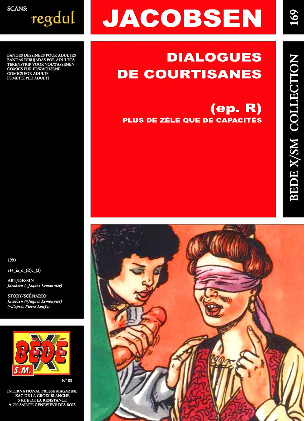 Jacobsen  & Pierre Louys - Dialogues de Courtisanes : Plus de zele que de capacites