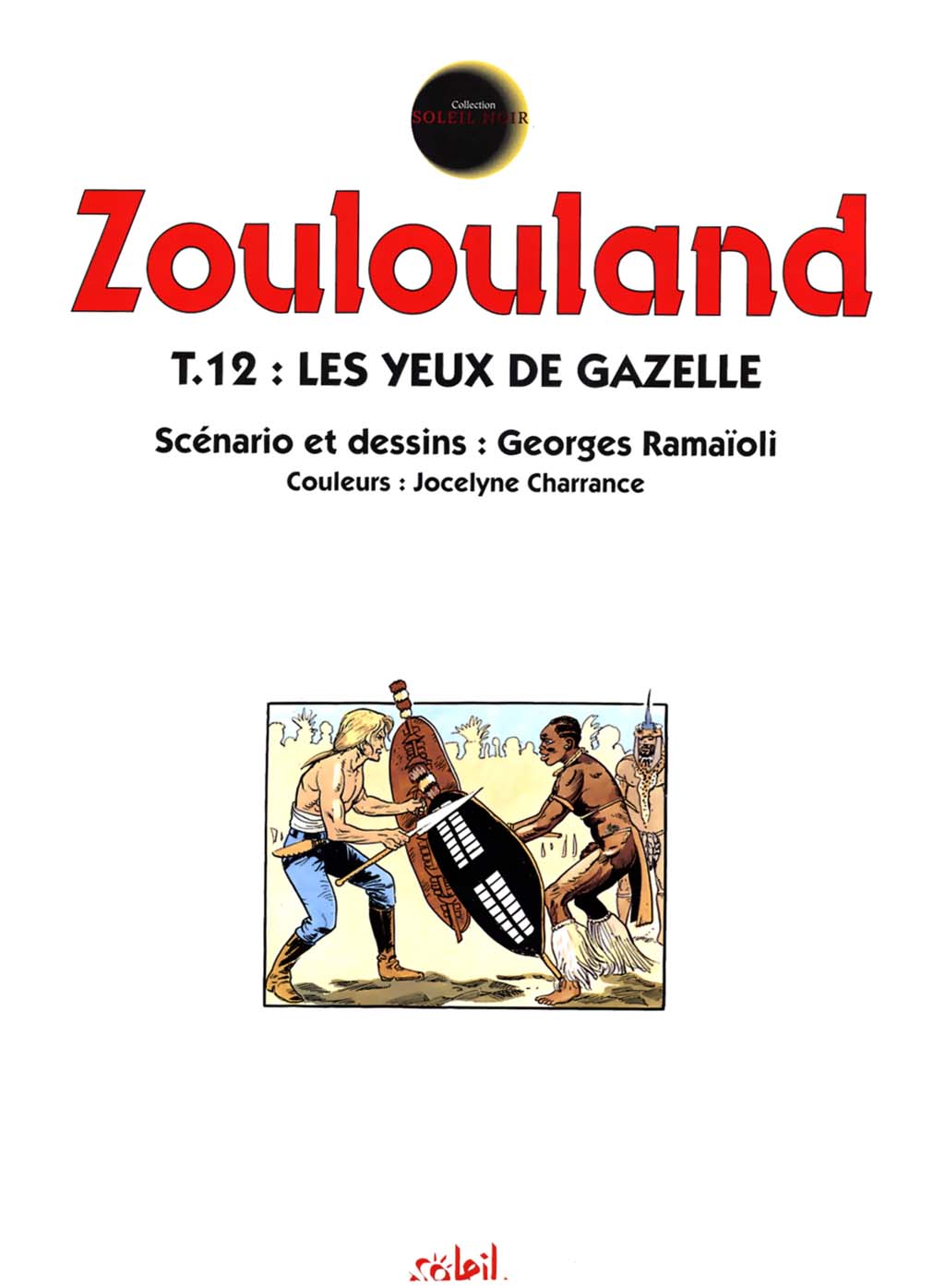 Zoulouland - 22 - Les Yeux De Gazelle numero d'image 1