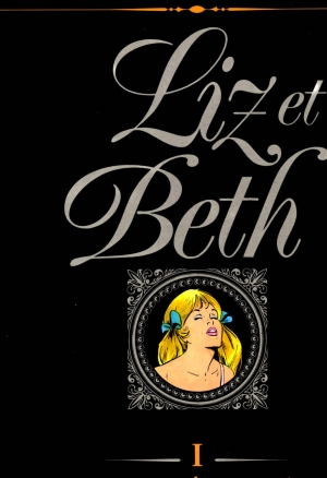 Liz et Beth 1: Entrée de ses Vices