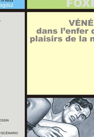 Vénéna, dans lenfer des plaisirs de la nuit - Volume 2