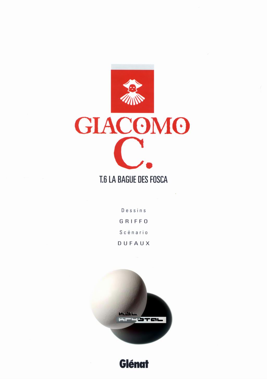 Giacomo C. - T06 - La Bague Des Fosca numero d'image 1