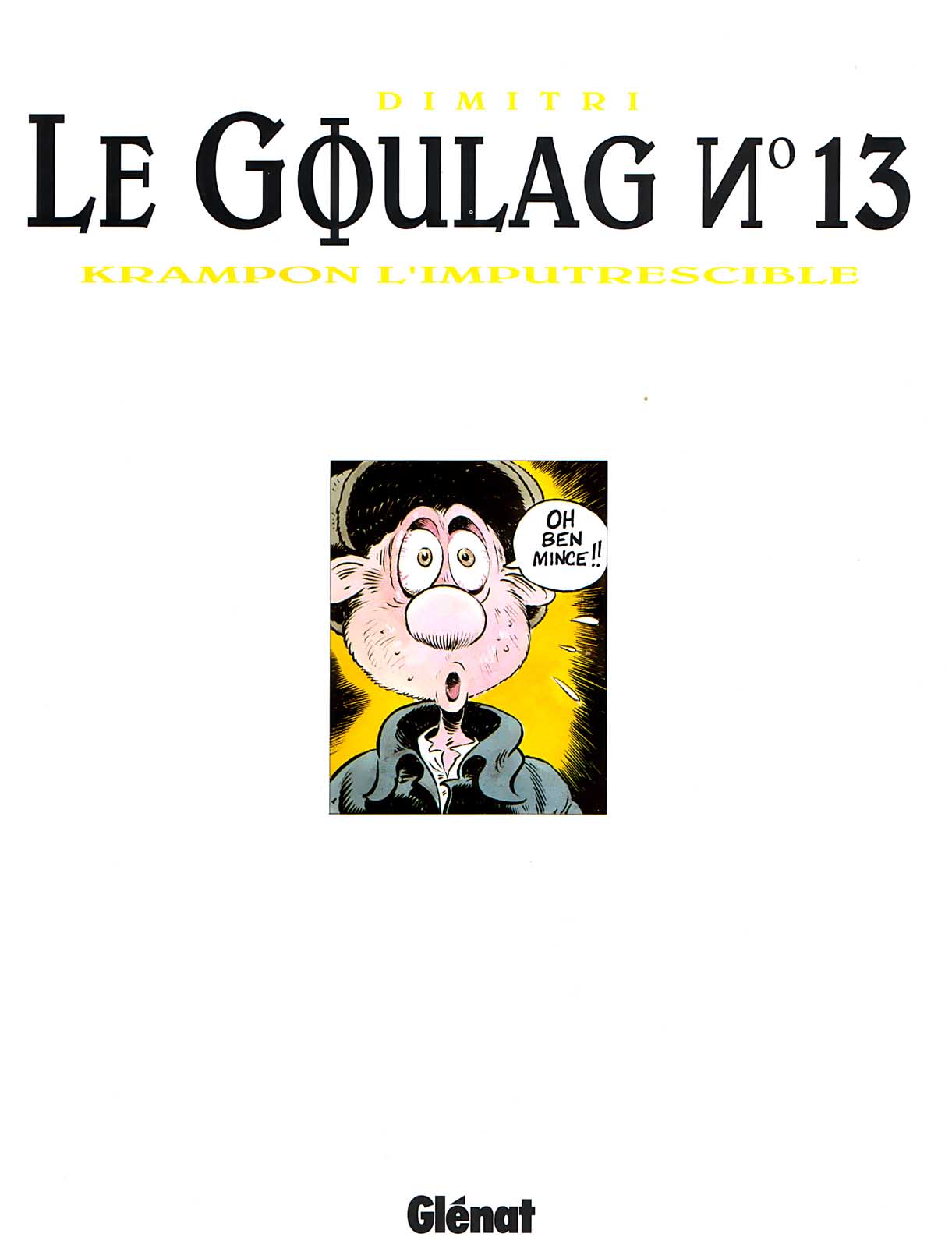 Le Goulag - 13 - Krampon Limputrescible numero d'image 1