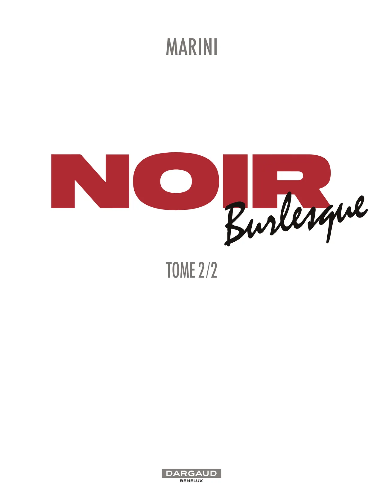 Noir Burlesque 2 numero d'image 1