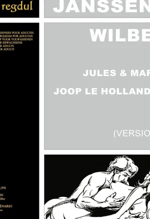 Janssens & Wilber  & Tom Hawkee - Jules & Marco dans : Joop le Hollandais