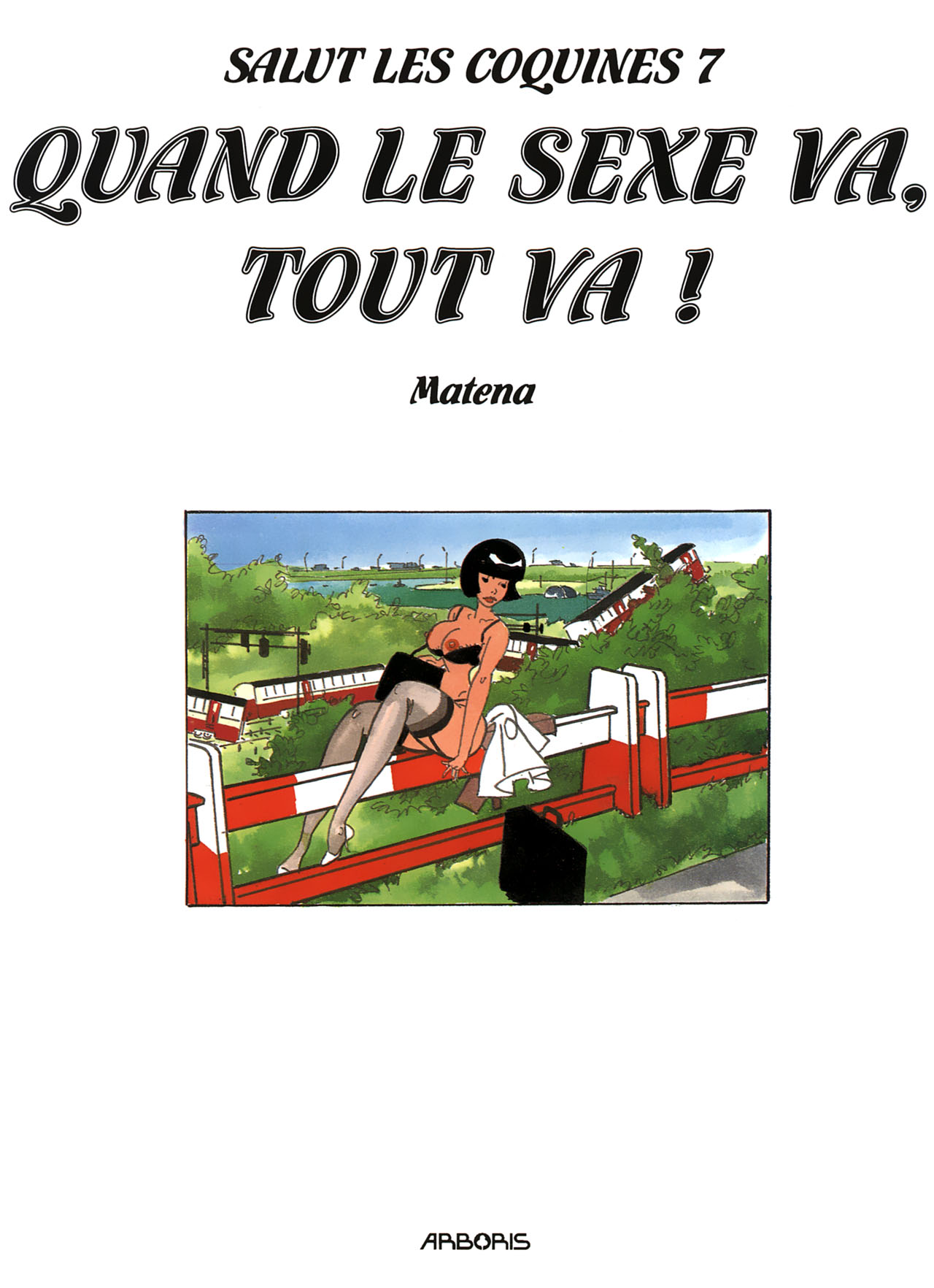 Salut les coquines - Volume 7 - Quand le sexe va, tout va ! numero d'image 1