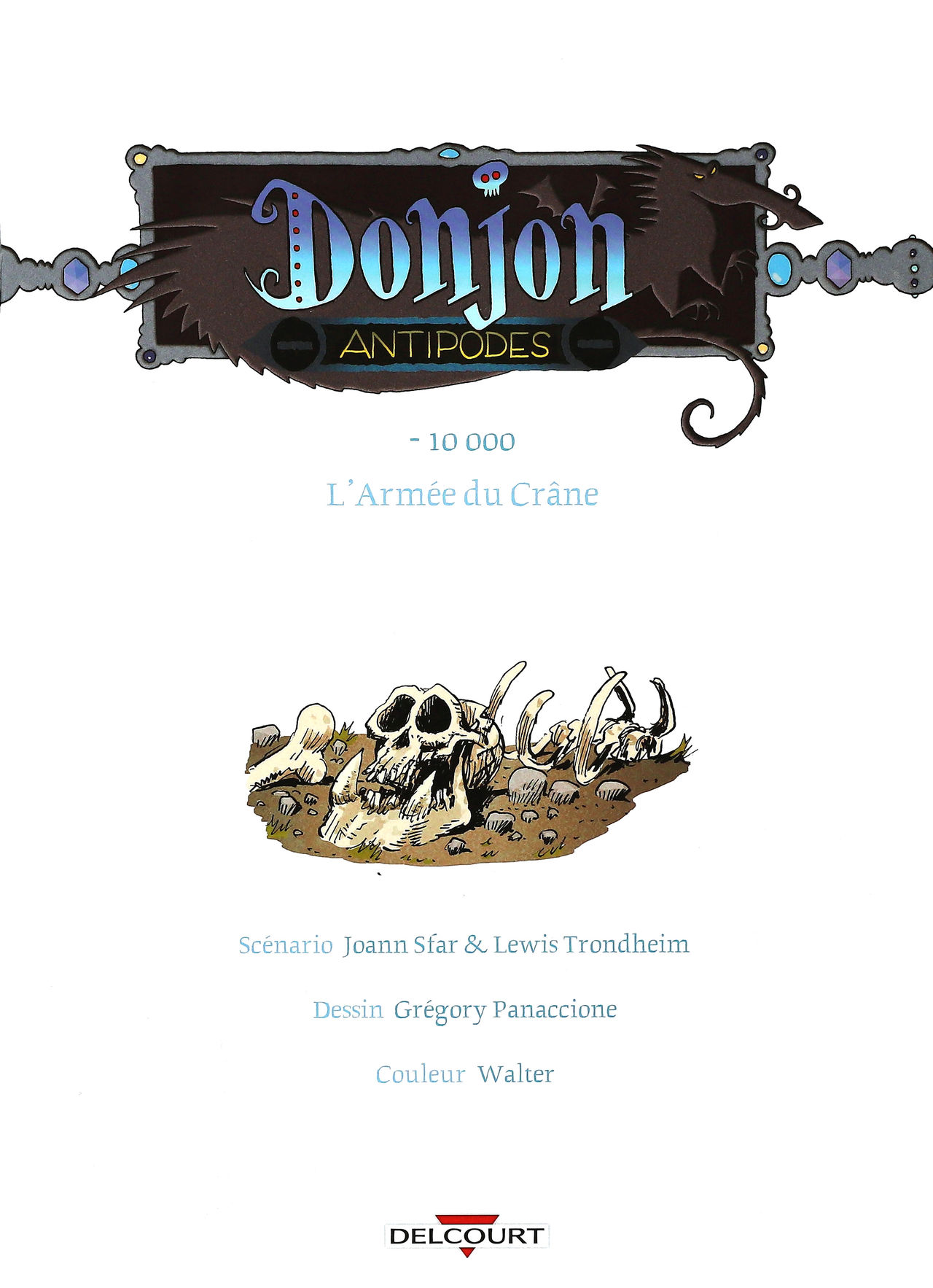 Donjon Antipode - Volume 1 - LArmée du Crâne numero d'image 3