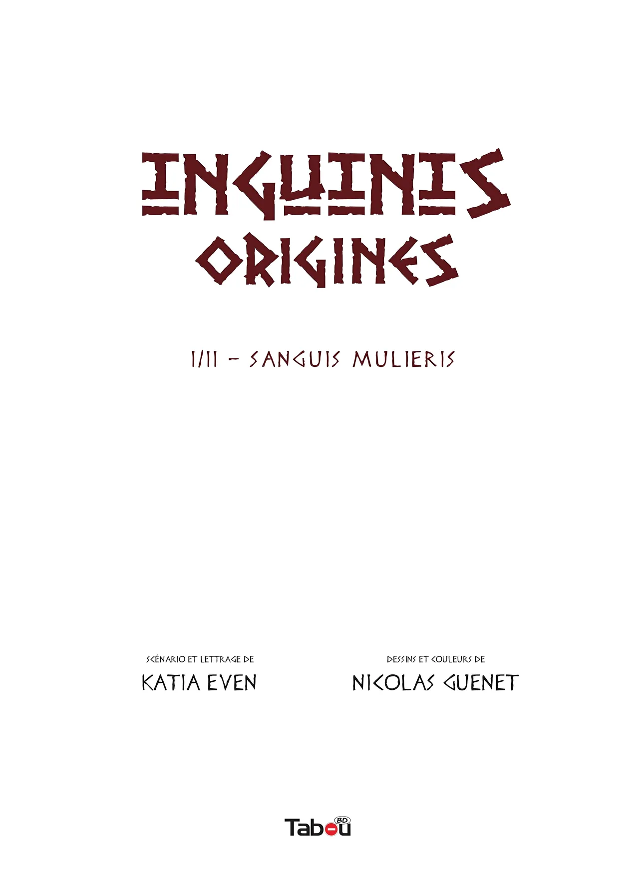 Inguinis Origines - 1 - Sanguis Mulieris numero d'image 1
