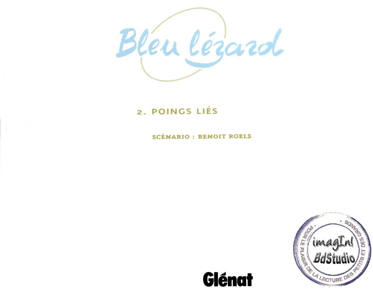 Bleu Lézard - 02 - poings liés numero d'image 1
