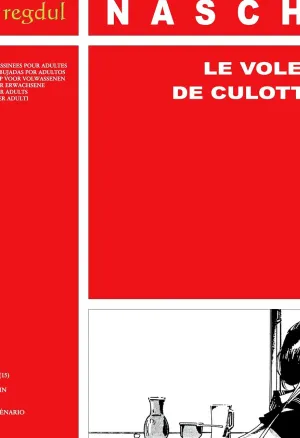 Naschi - Le voleur de culottes