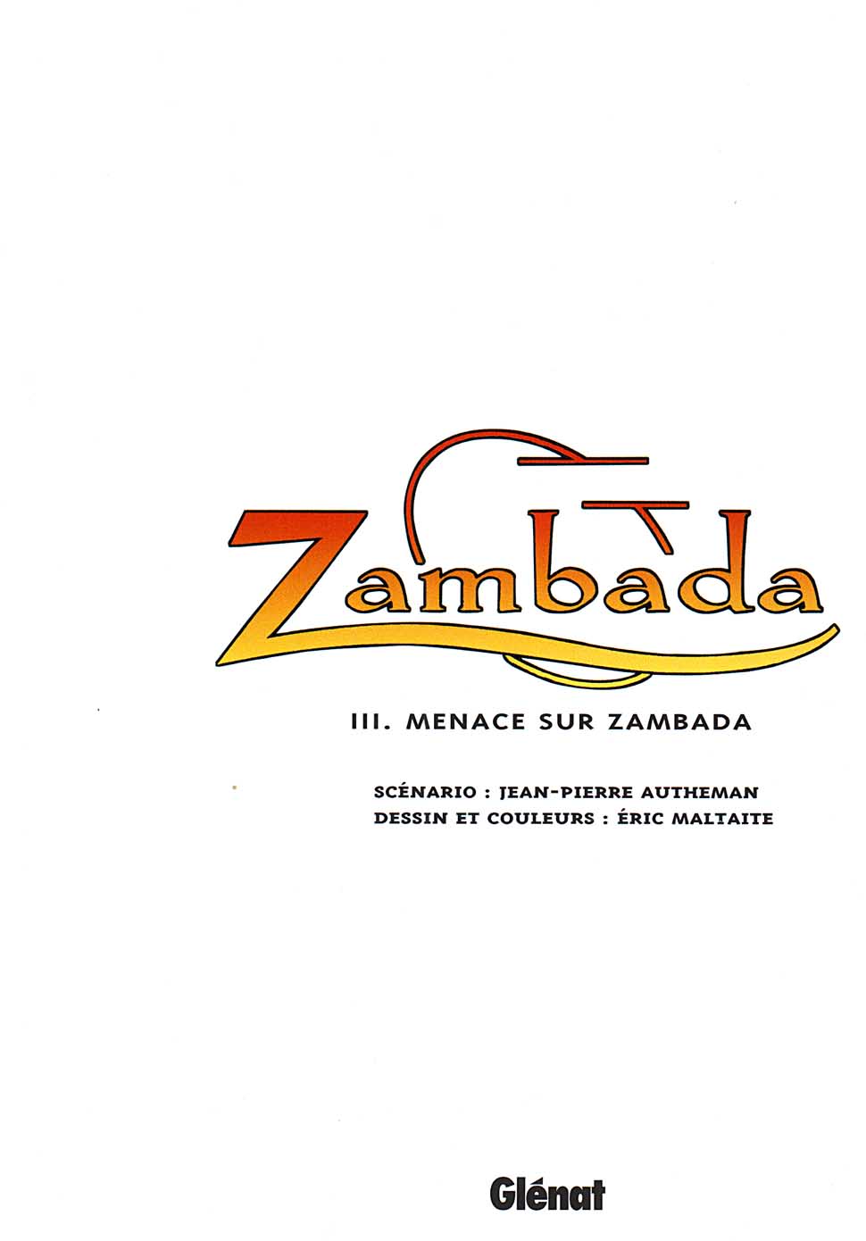 Zambada - 03 - Menace sur Zambada numero d'image 1
