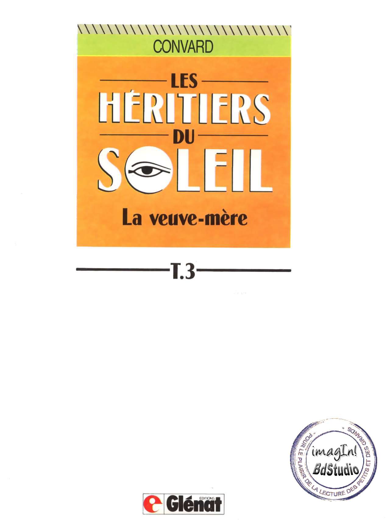 Les Héritiers du Soleil - 03 - La veuve-mère numero d'image 1