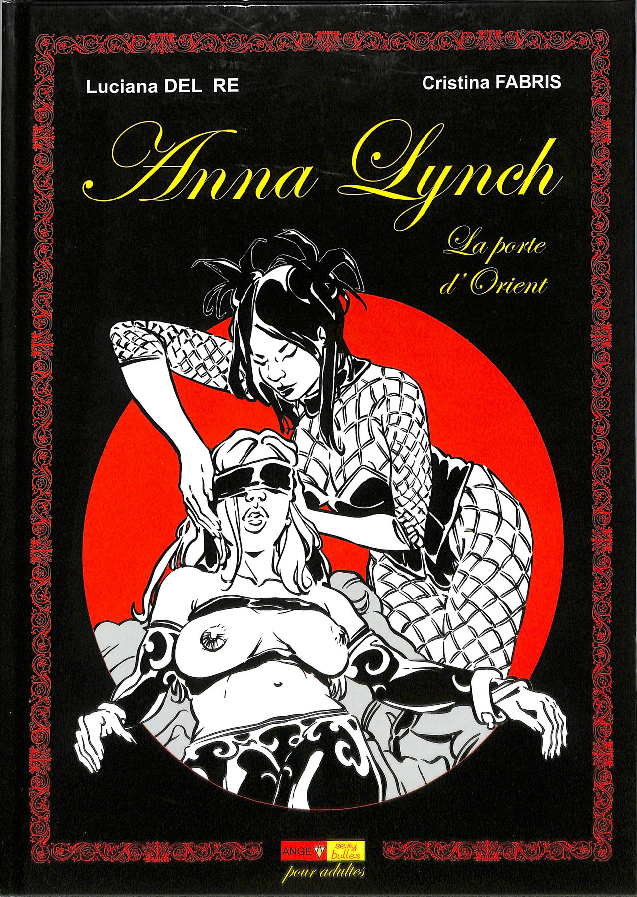 Anna Lynch : La porte dorient