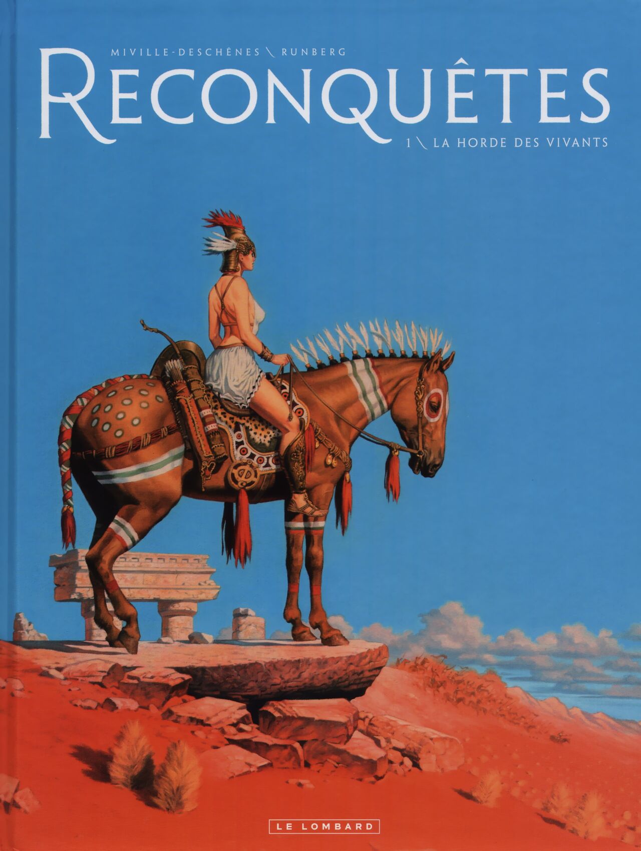 Reconquêtes - Volume 01 La Horde des vivants