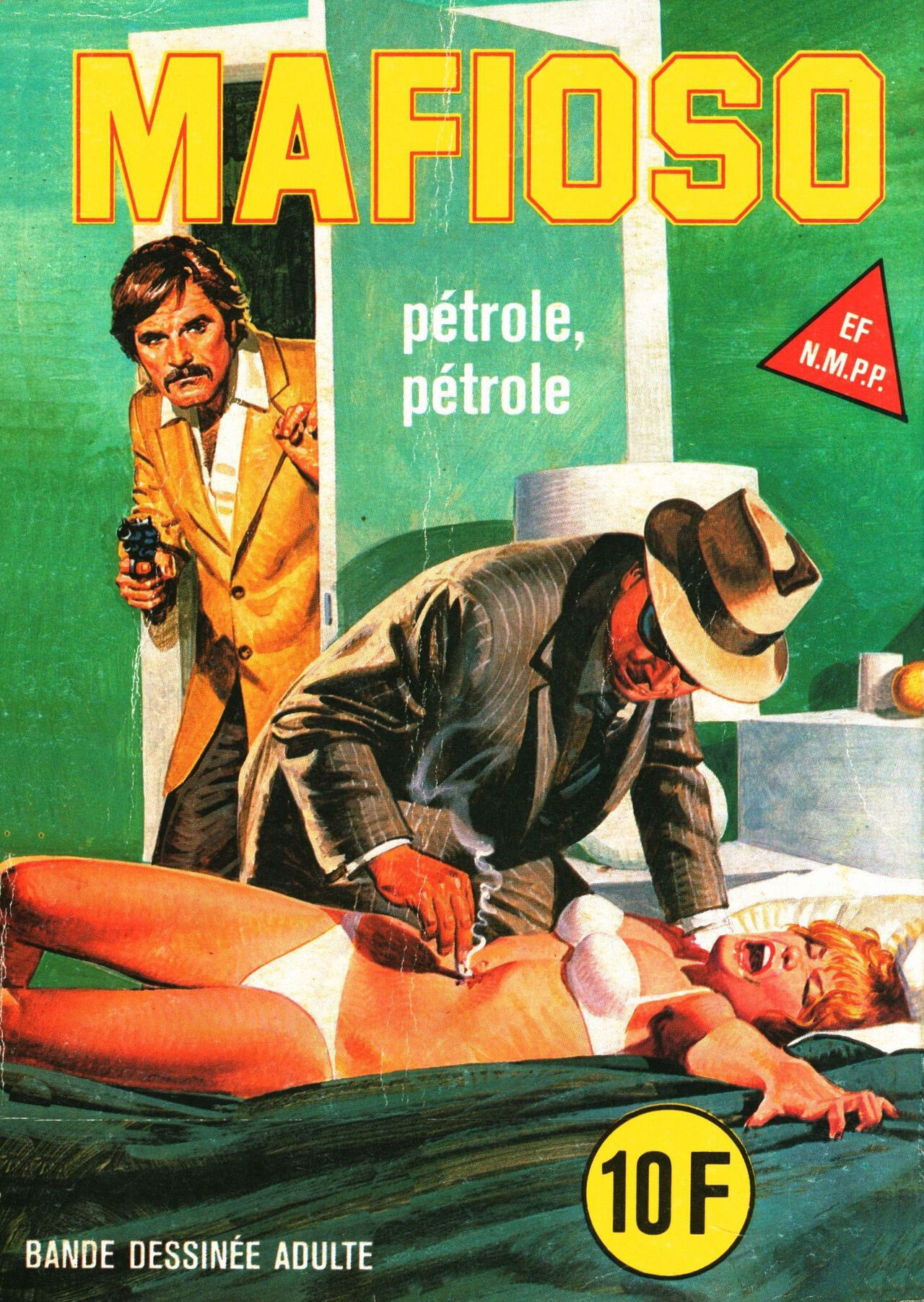 Mafioso 030 - Pétrole, pétrole