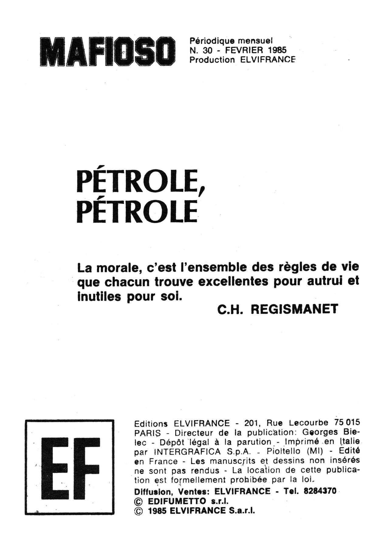 Mafioso 030 - Pétrole, pétrole numero d'image 2