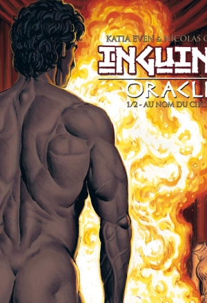 Inguinis Oracle - Volume 1 - Au nom du cirque