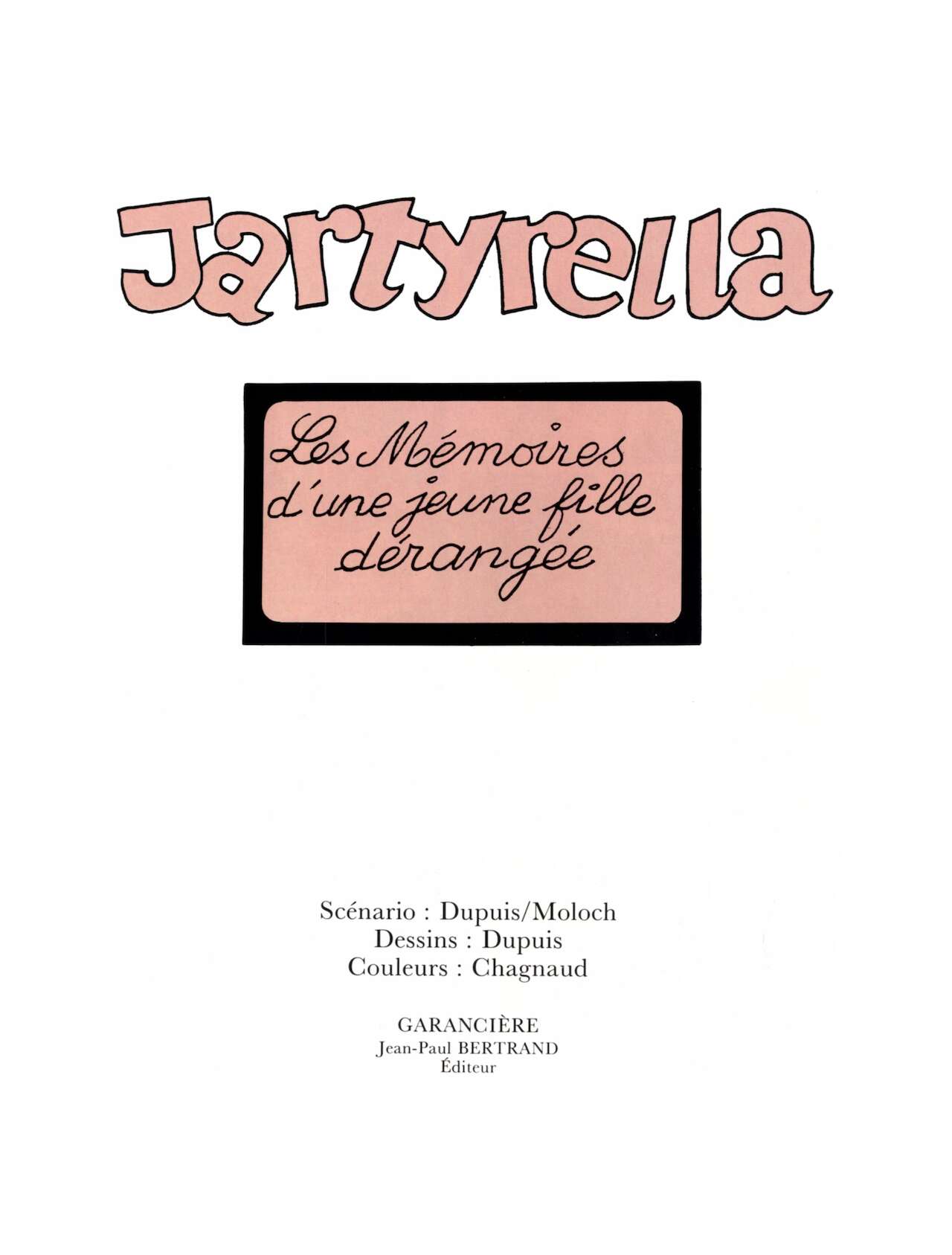 Jartyrella : Les mémoires dune jeune fille dérangée numero d'image 4