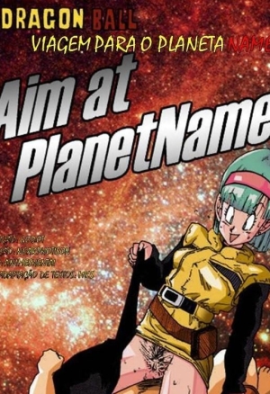 Aim at Planet Namek!