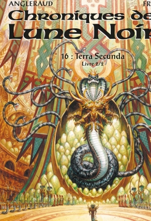 Chroniques De La Lune Noire - T16 - Terra Secu.Nda