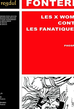 Jose Rafael Fonteriz - X women contre les Fanatiques 4 3 : Phosphore