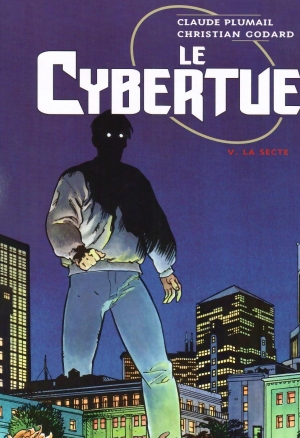 Le Cybertueur - T05 - La Secte