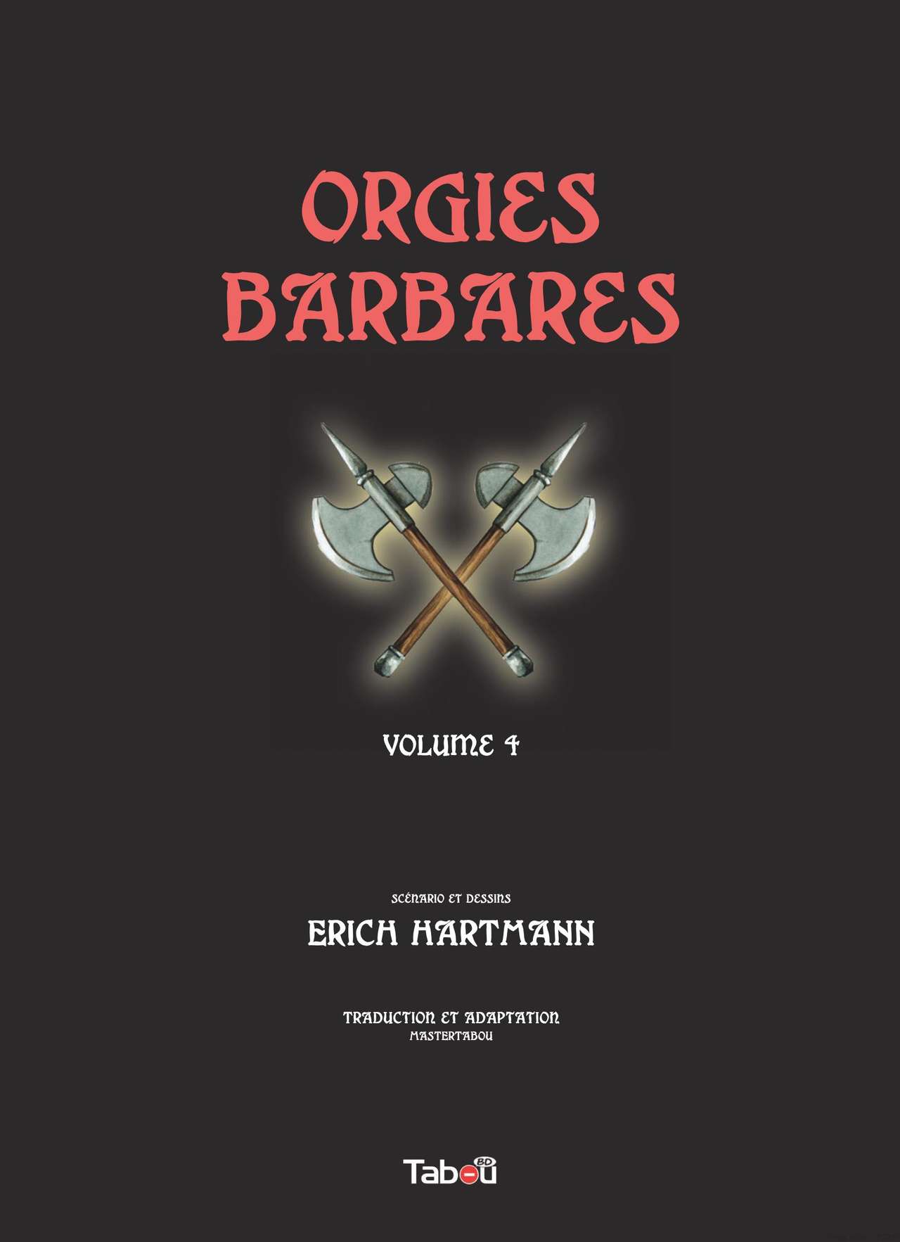 Orgies Barbares IV numero d'image 2