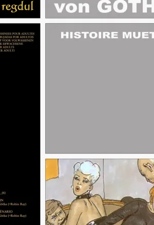 Erich von Gotha  - Histoire muette