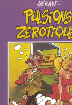 Pulsions Zérotiques 1