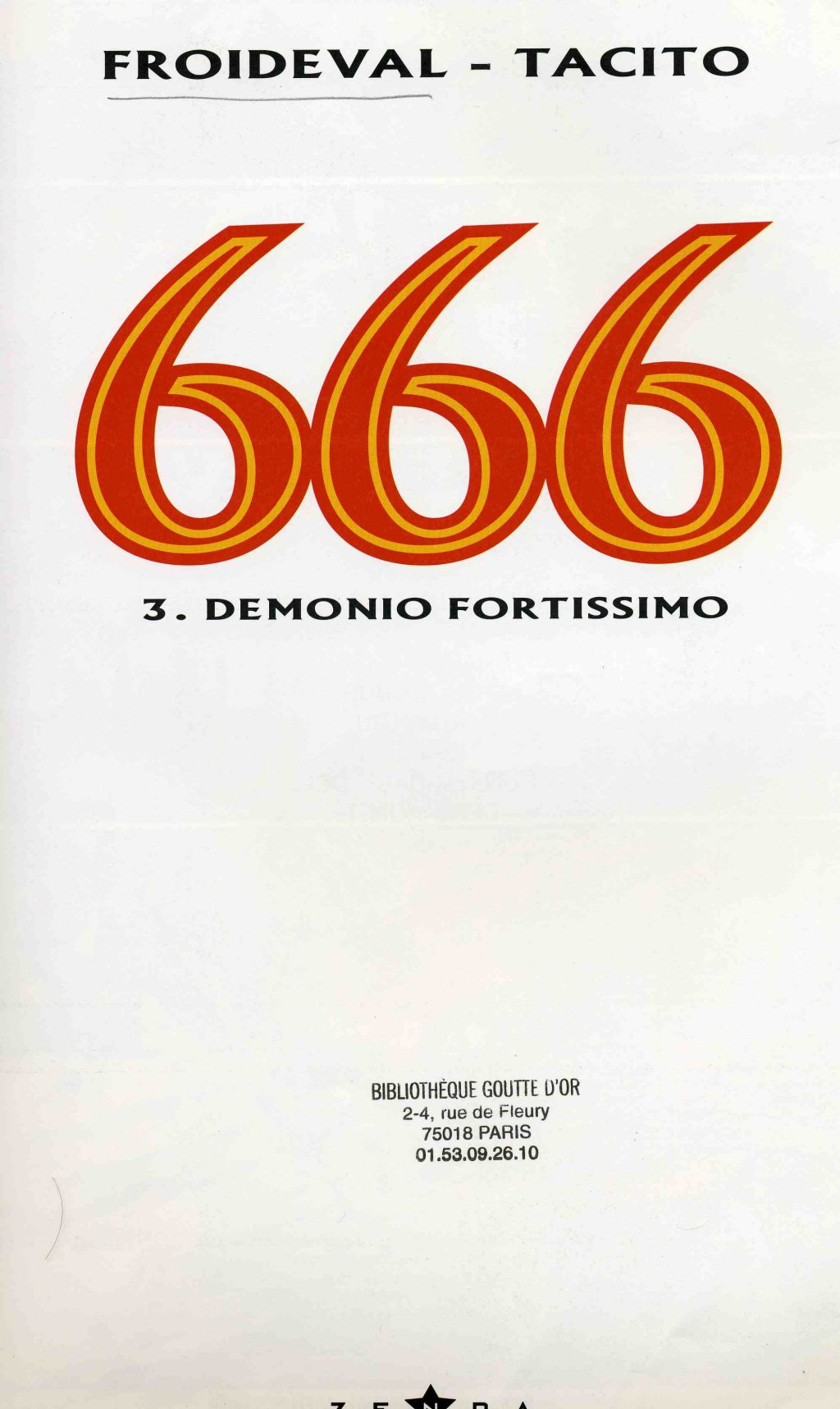 666 Tome 3 - Demonio Fortissimo numero d'image 1