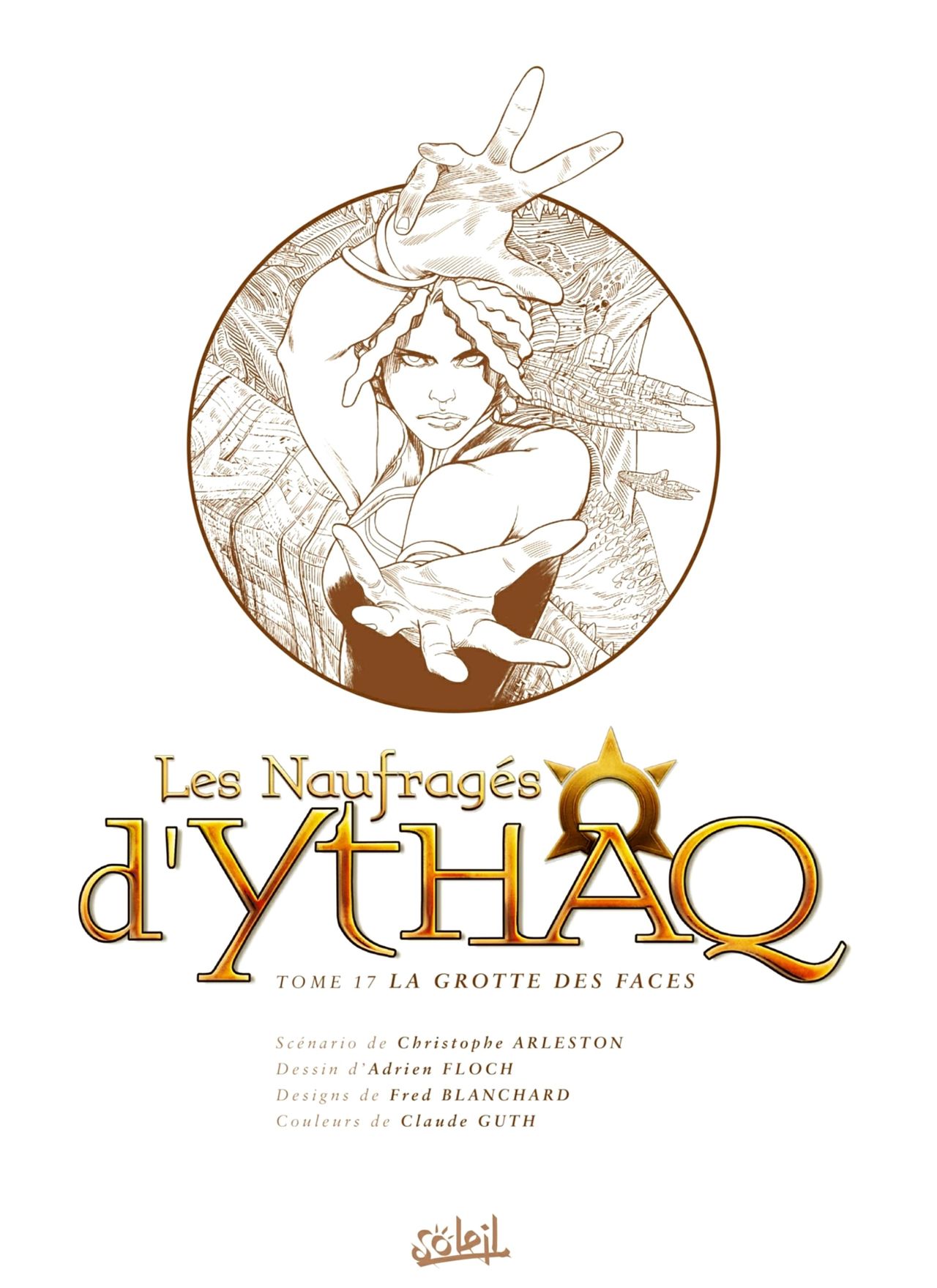 Les Naufrages dYthaq - T17 - La Grotte des Faces numero d'image 2