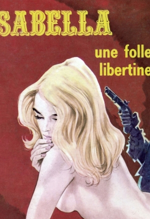 Isabella T040 - Une Folle Libertine