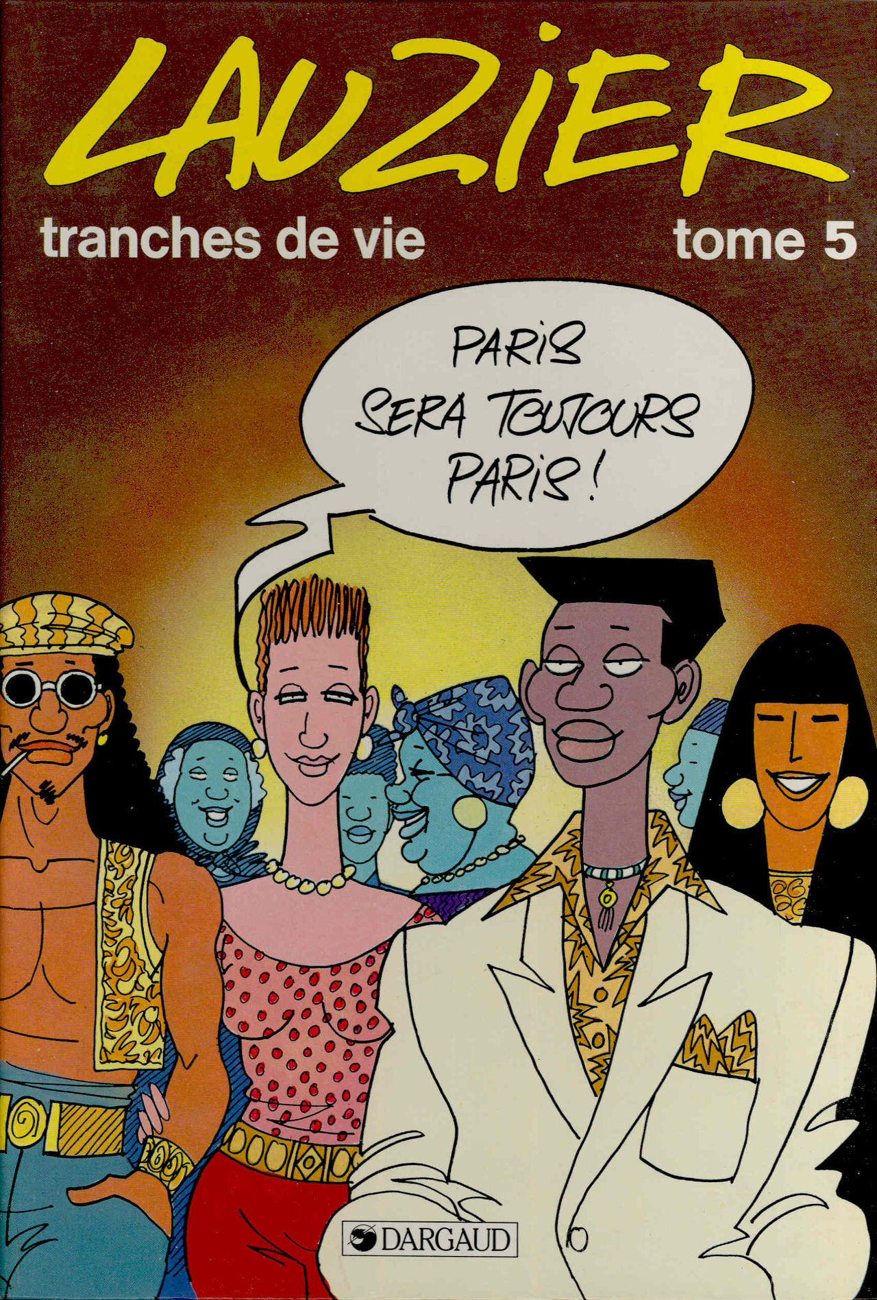 Tranches de vie - 05