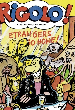 Rigolo ! 04 - Etrangers go home !