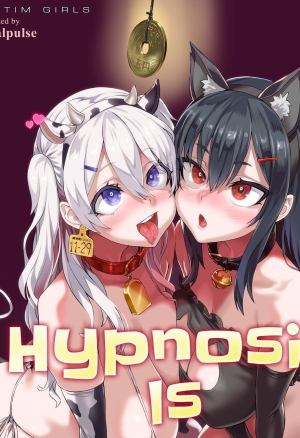 Hypnosis is Awesome!