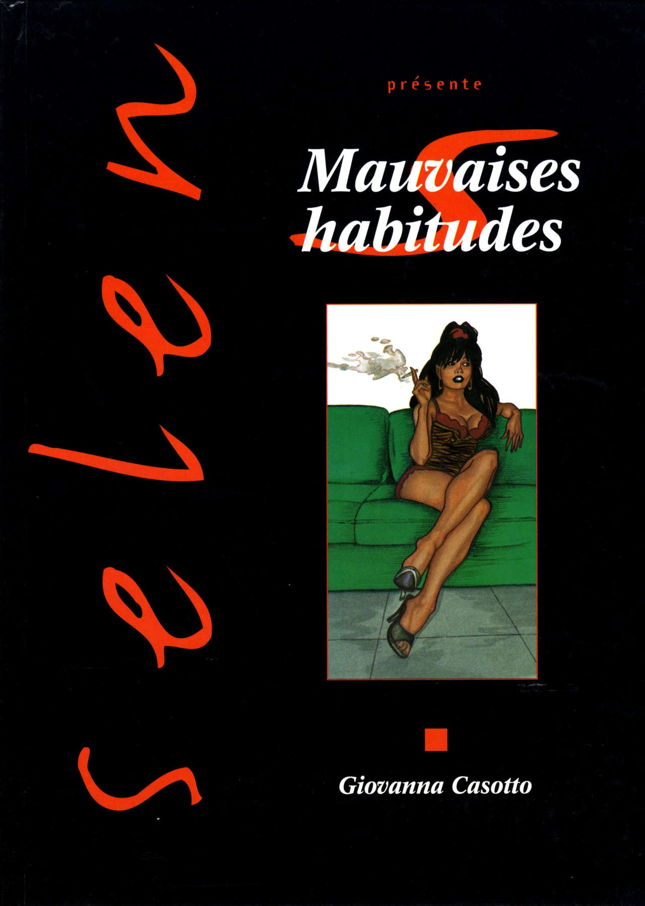 Mauvaises Habitudes